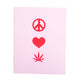 Peace Love Weed
