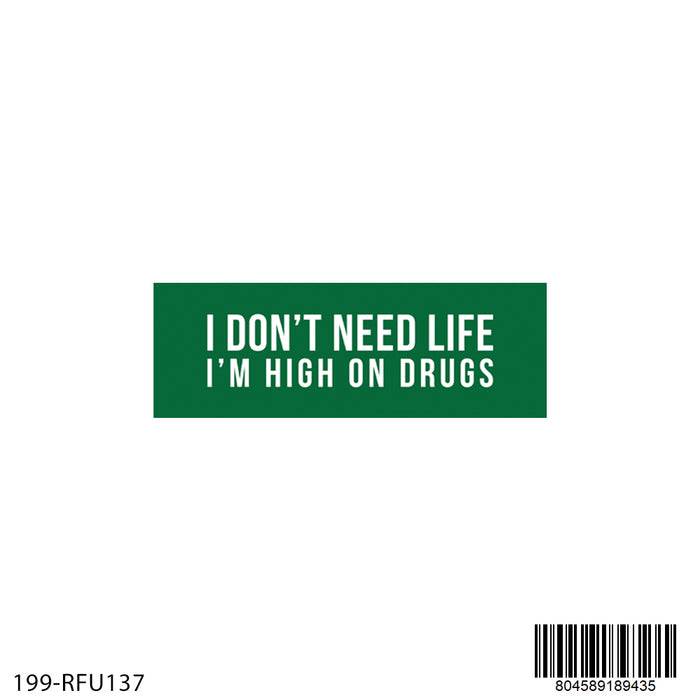 Stickermania I Don't Need Life 5-3pks